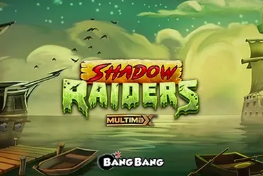 Shadow Raiders MultiMax